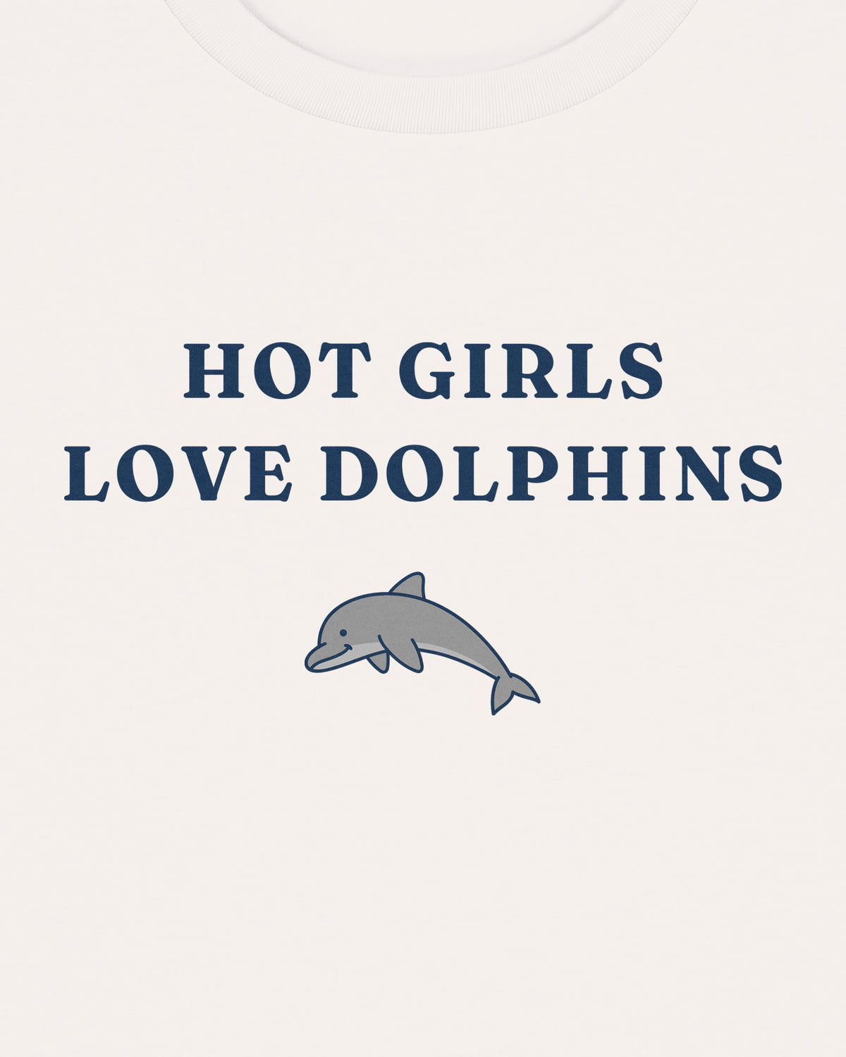 Hot Girls Love Dolphins Women's T-Shirt