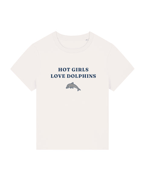 Hot Girls Love Dolphins Women's T-Shirt
