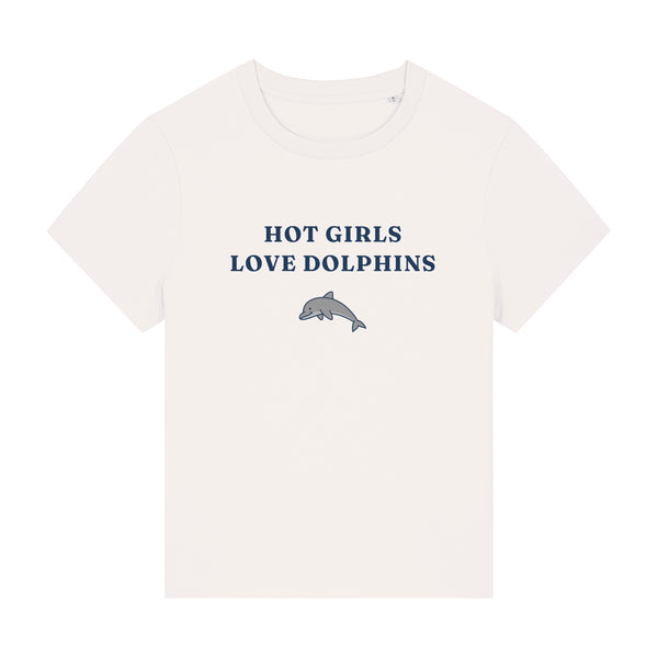 Hot Girls Love Dolphins Women's T-Shirt