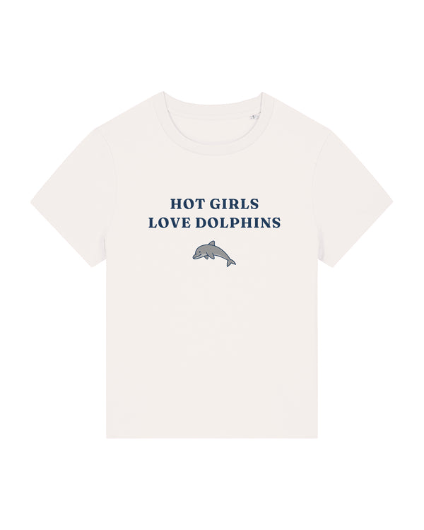 Hot Girls Love Dolphins Women's T-Shirt