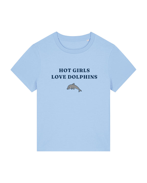 Hot Girls Love Dolphins Women's T-Shirt