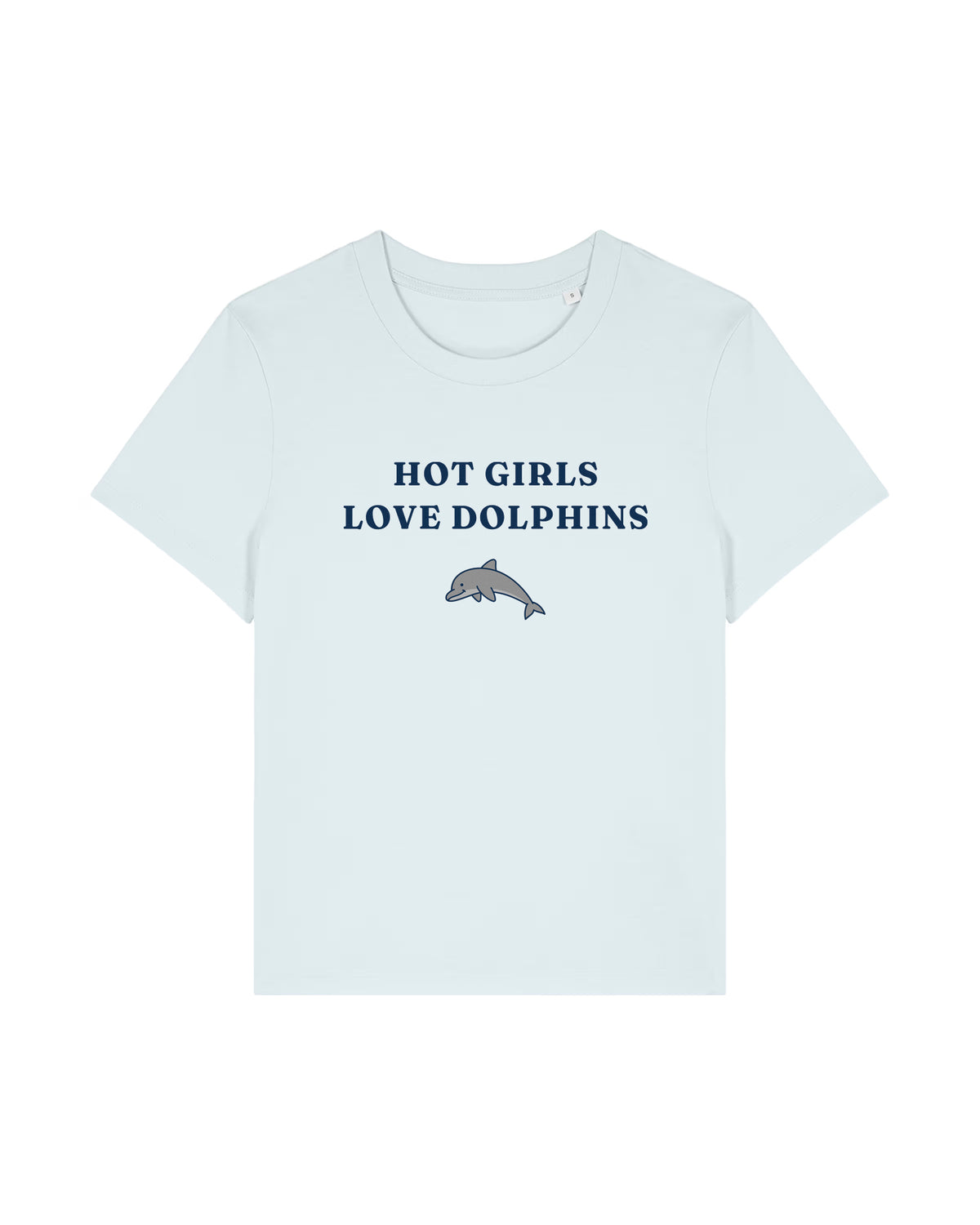 Hot Girls Love Dolphins Women's T-Shirt