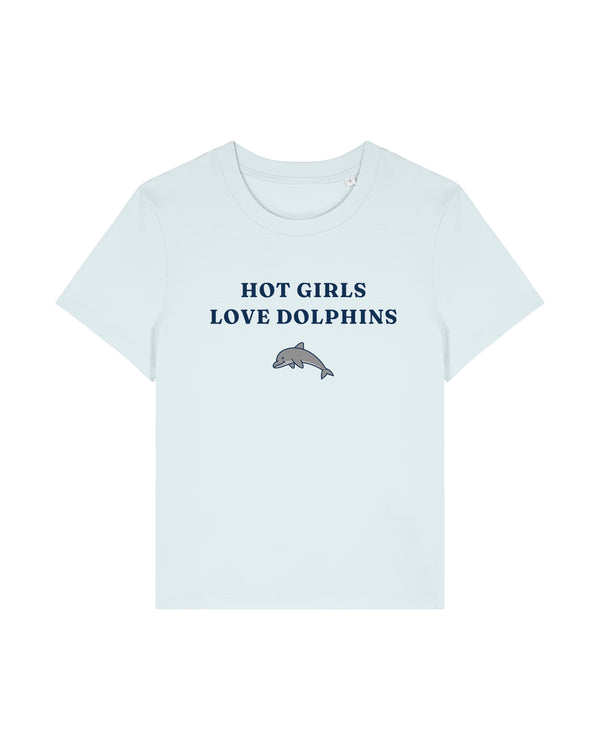 Hot Girls Love Dolphins Women's T-Shirt