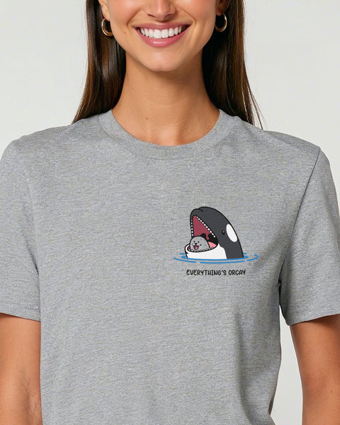 Everything's Orcay T-Shirt