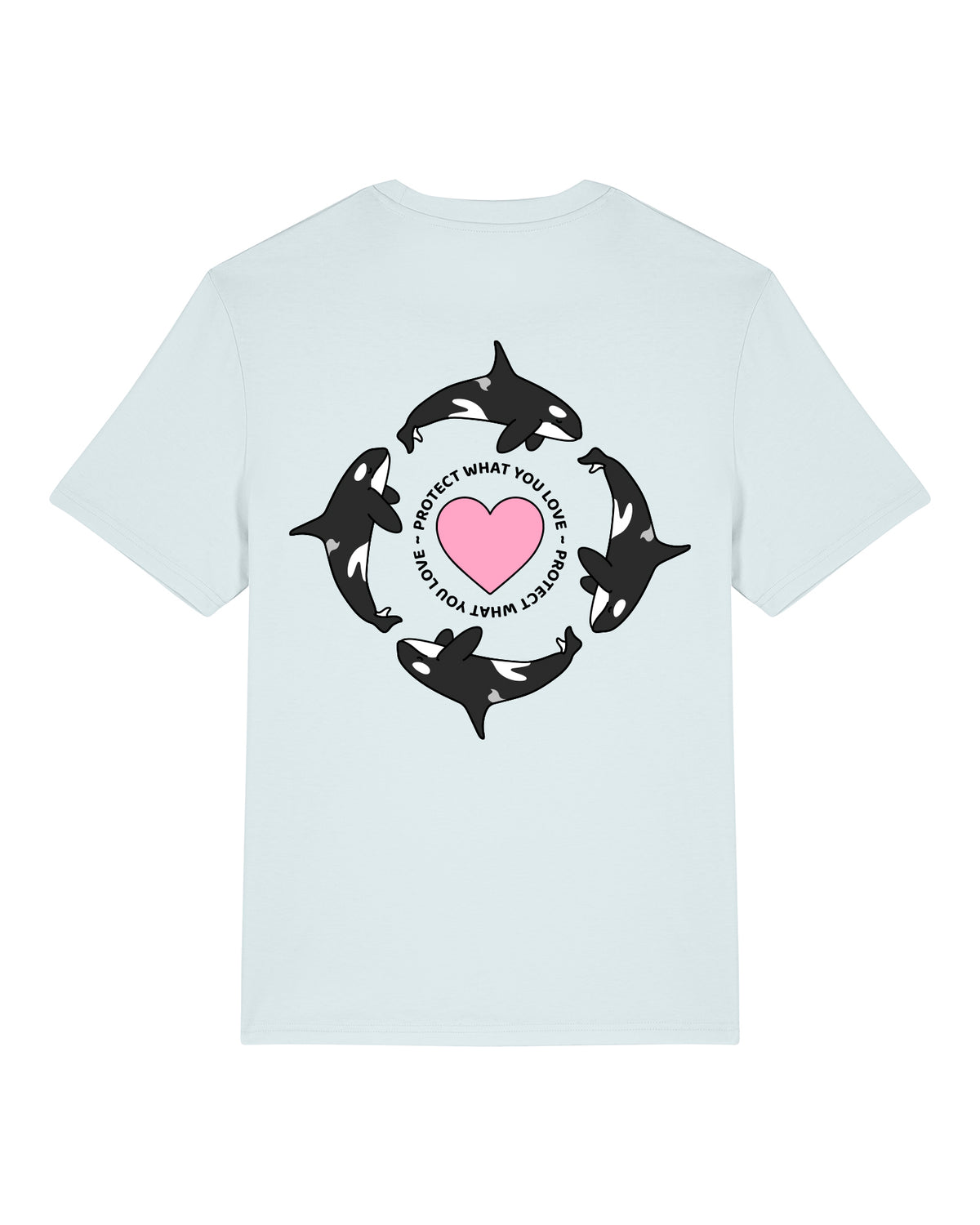 Protect What You Love Orca T-Shirt